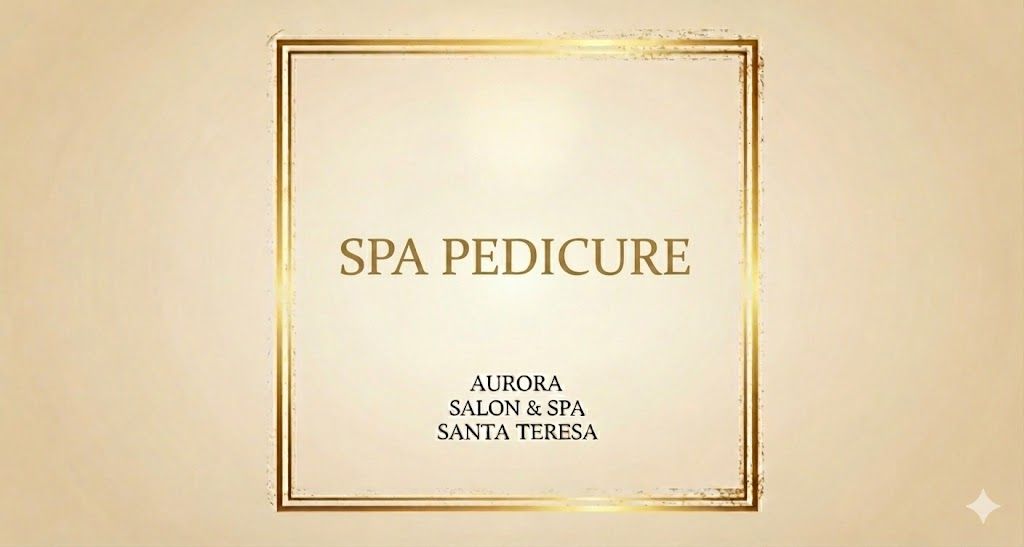 Professional Spa Pedicure - Aurora Spa